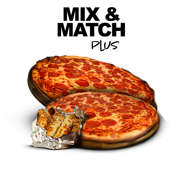 Mix Match PLUS +Garlic Parm Sticks